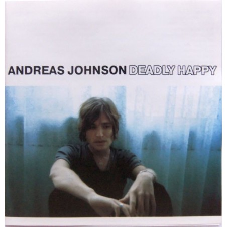 Andreas Johnson – Deadly Happy (CD) | iMuzika.lt