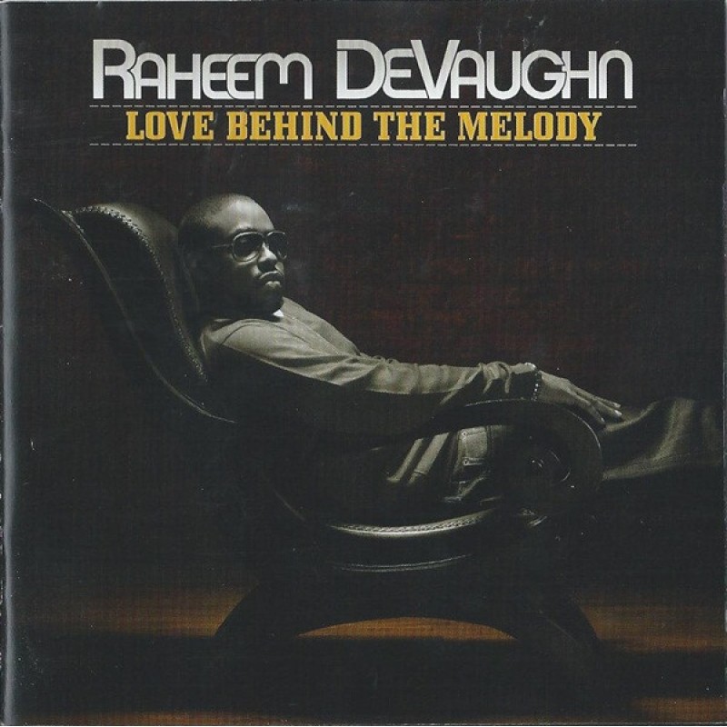 DEVAUGHN RAHEEM: LOVE BEHIND THE MELODY CD — CD viršelis