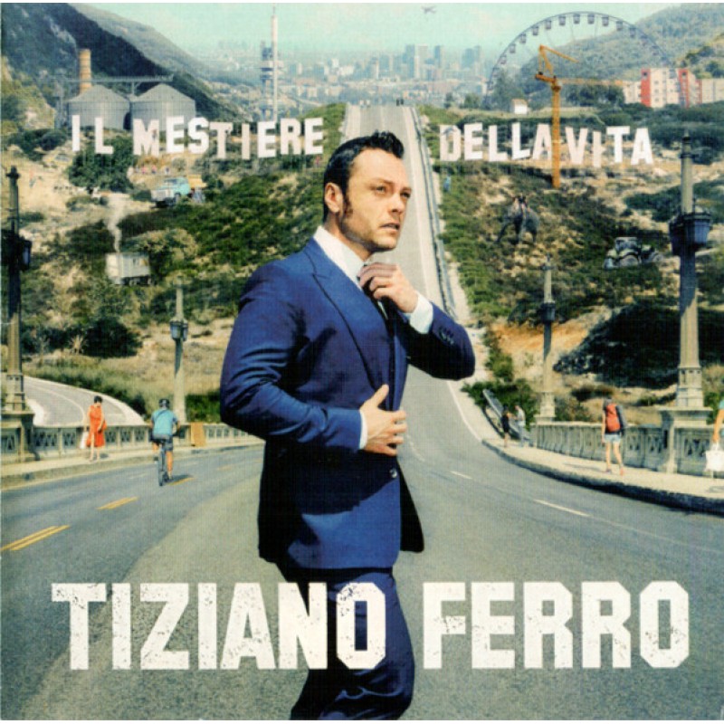 FERRO TIZIANO: IL MESTIERE DELLA VITA CD — CD viršelis