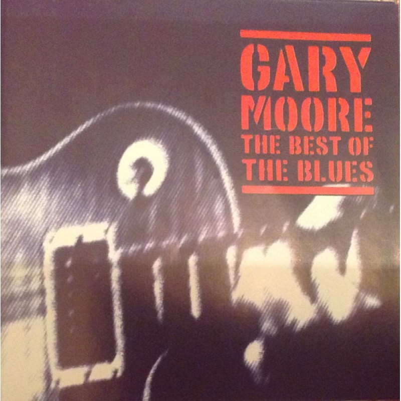 Moore Gary: The Best Of The Blues 2CD — CD viršelis