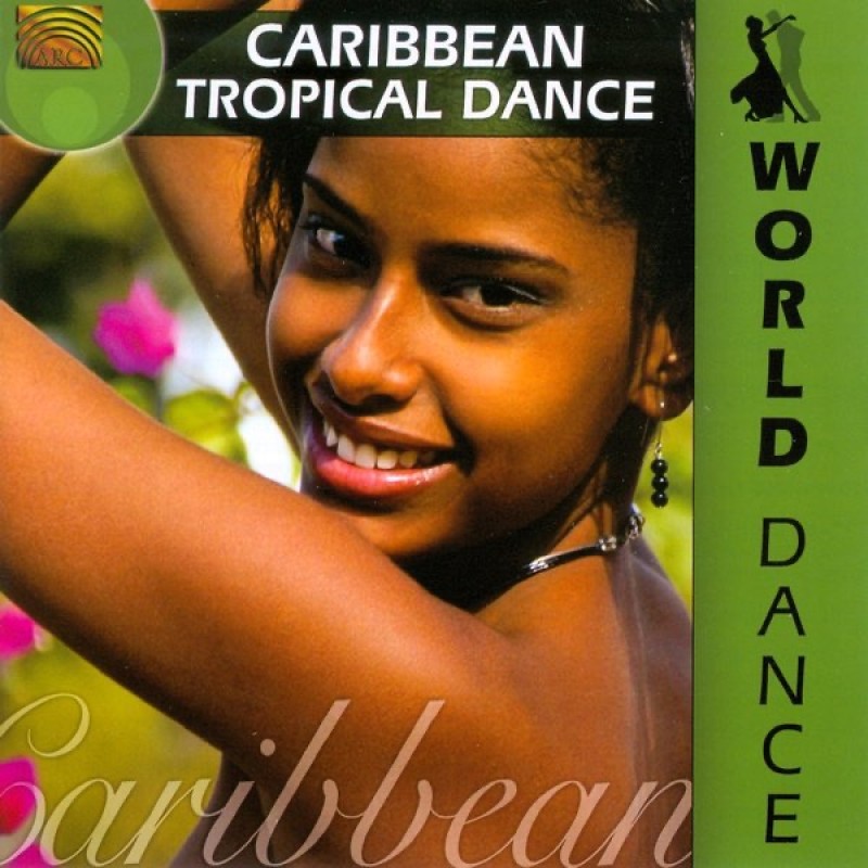 PABLO CARCAMO: WORLD DANCE: CARIBBEAN TROPICAL DANCE CD — CD viršelis
