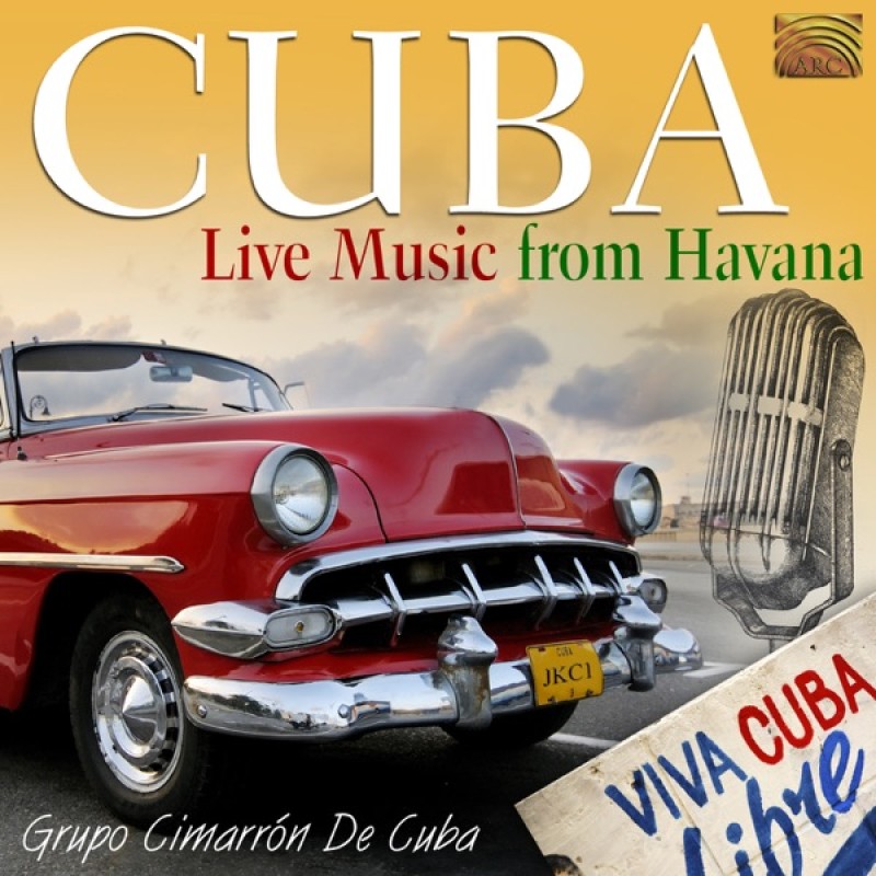 GRUPO CIMARRON DE CUBA: CUBA - LIVE MUSIC FROM HAVANA CD — CD viršelis