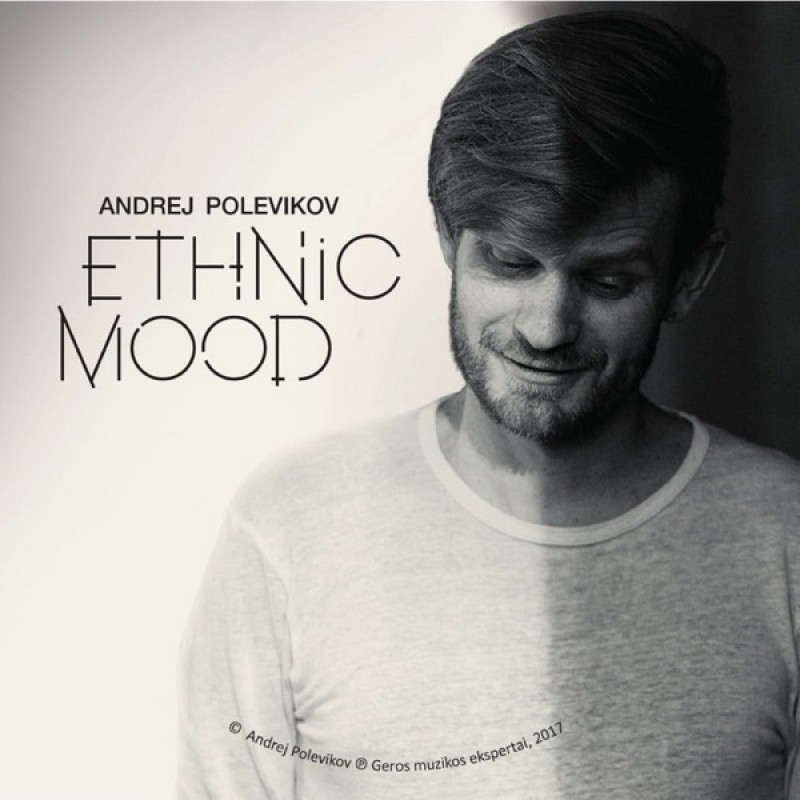 POLEVIKOV ANDREJ: ETHNIC MOOD CD — CD viršelis