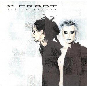 Y FRONT: MELLOW COSMOS CD