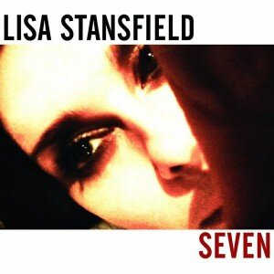 STANSFIELD LISA: SEVEN CD