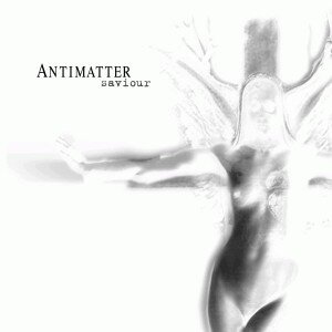 ANTIMATTER: SAVIOUR CD