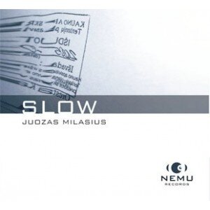 MILAŠIUS JUOZAS: SLOW CD dgp