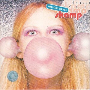 SKAMP: YOU GOT STYLE CDSingle