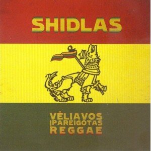 SHIDLAS: VĖLIAVOS ĮPAREIGOTAS REGGAE CD