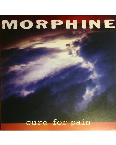 MORPHINE: CURE FOR PAIN LP