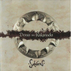 DONIS SU KŪLGRINDA: SOTVARAS CD