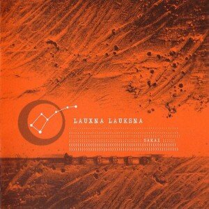 LAUXNA LAUKSNA: SAKAI CD