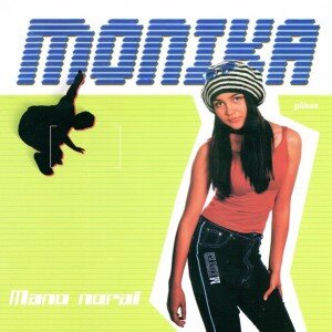 MONIKA CD: MANO NORAI CD