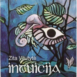 VILUTYTĖ ZITA: INTUICIJA CD