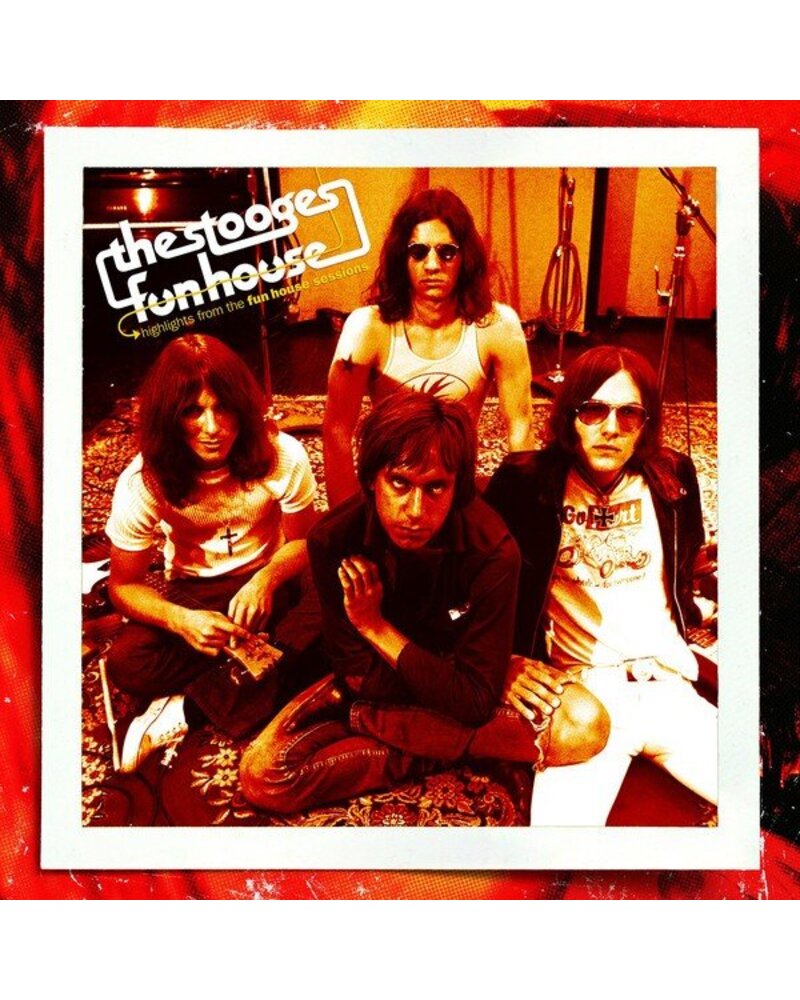 STOOGES: HIGHLIGHTS FROM THE FUNHOUSE SESSIONS 2LP — Vinilas viršelis