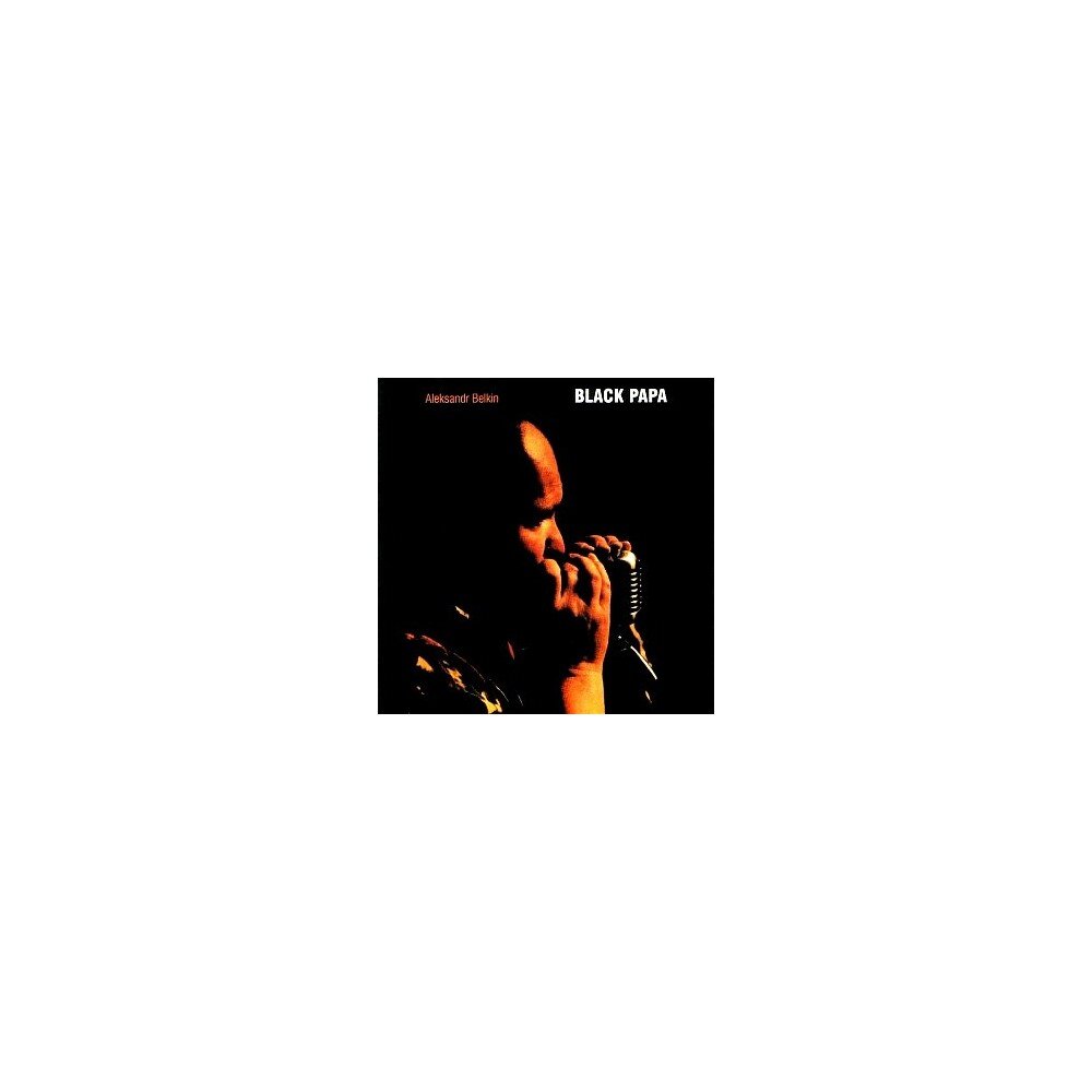 Alexander Belkin – Black Papa (CD) — viršelis