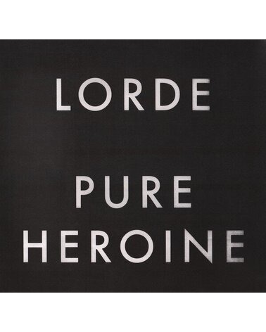 LORDE: PURE HEROINE LP