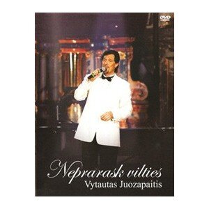 JUOZAPAITIS VYTAUTAS: NEPRARASK VILTIES DVD