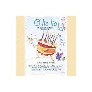 O LIA LIA: 18-OJO GIMTADIENIO KONCERTAS DVD