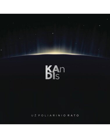 KANDIS: UŽ POLIARINIO RATO 1CD