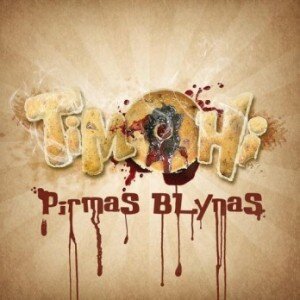 TIMOHI: PIRMAS BLYNAS CD