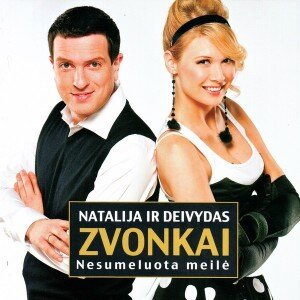 ZVONKAI NATALIJA IR DEIVYDAS: NESUMELUOTA MEILĖ CD