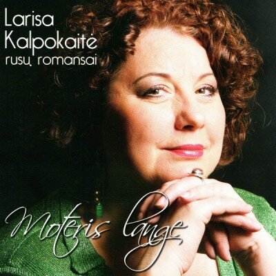 KALPOKAITĖ LARISA: MOTERIS LANGE CD