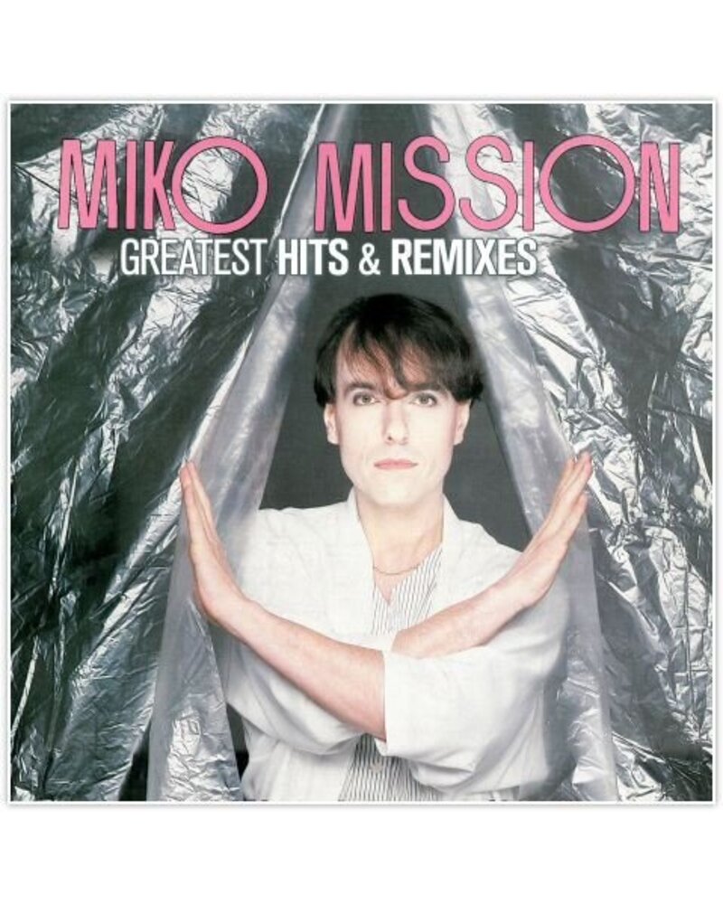 Miko Mission – Greatest Hits & Remixes (LP) — viršelis