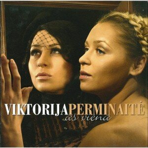 PERMINAITĖ VIKTORIJA: AŠ VIENA CD