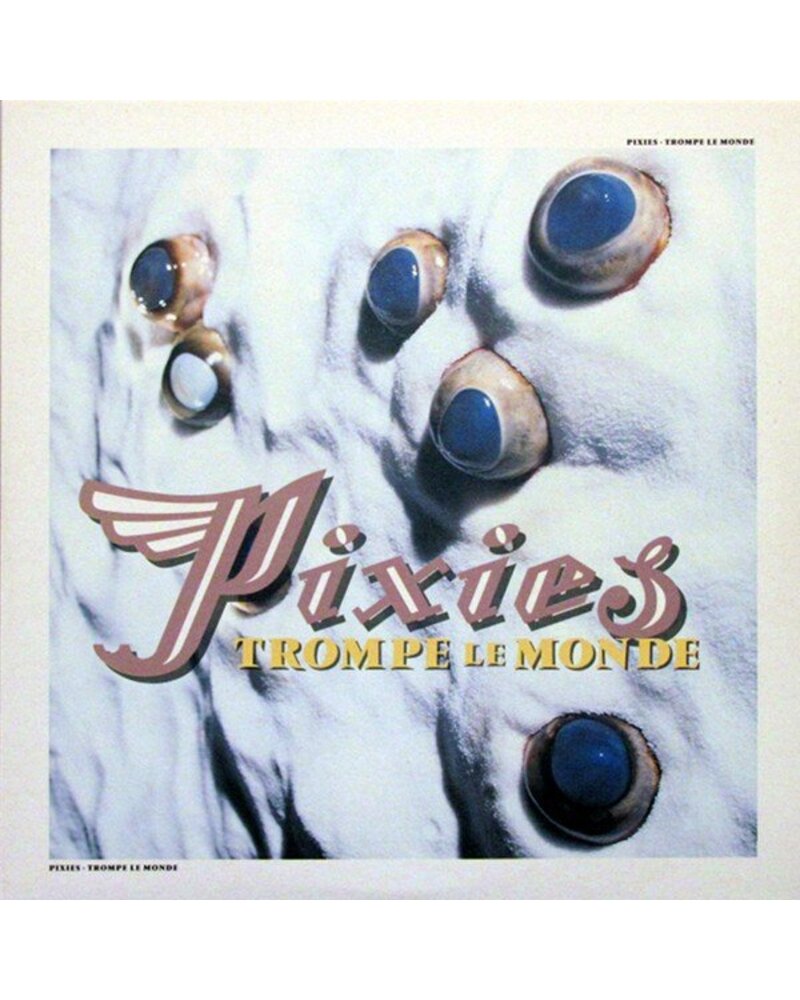 Pixies – Trompe le Monde (LP) — viršelis