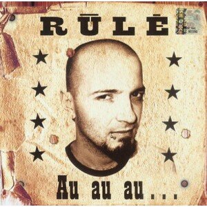 RŪLĖ: AU AU AU... CD