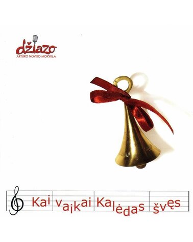ARTŪRO NOVIKO DŽIAZO MOKYKLA: KAI VAIKAI KALĖDAS ŠVĘS 1CD