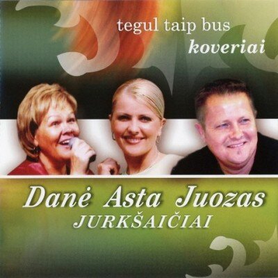 JURKŠAIČIAI: TEGUL TAIP BUS CD