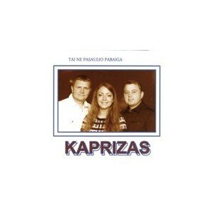 KAPRIZAS: TAI NE PASAULIO PABAIGA CD